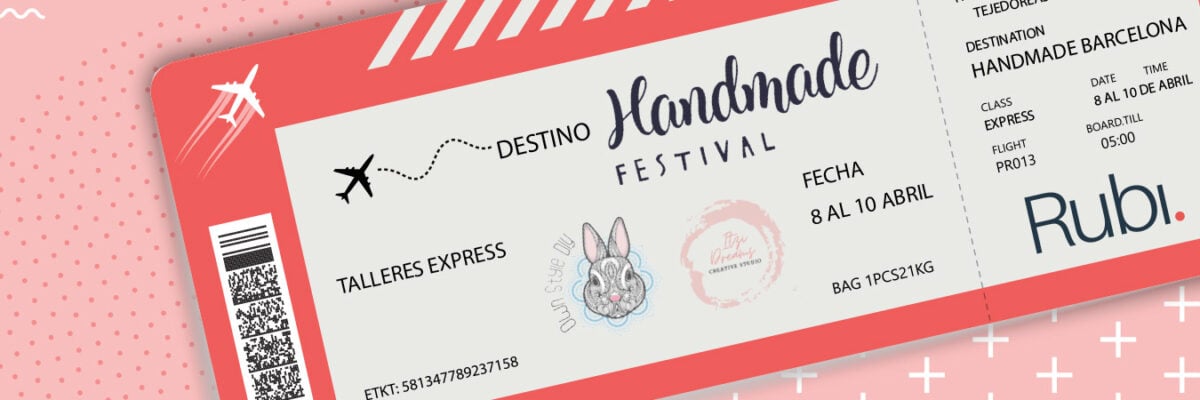 Próximo destino: Handmade Festival Barcelona